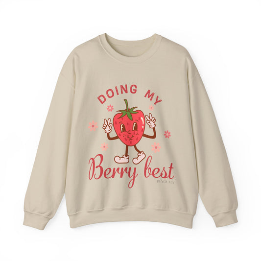 Doing My Berry Best - Unisex Heavy Fabric Sweater